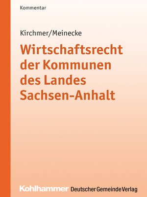 cover image of Wirtschaftsrecht der Kommunen des Landes Sachsen-Anhalt